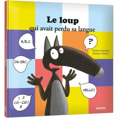Le Loup qui avait perdu sa langue