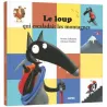 Le Loup qui escaladait les montagnes - Orianne Lallemand, Eléonore Thuillier - Auzou - Grand format - ravate.com librairie...