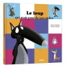 Le loup qui avait peur de son ombre - Orianne Lallemand, Eléonore Thuillier - Auzou - Grand format - ravate.com librairie...