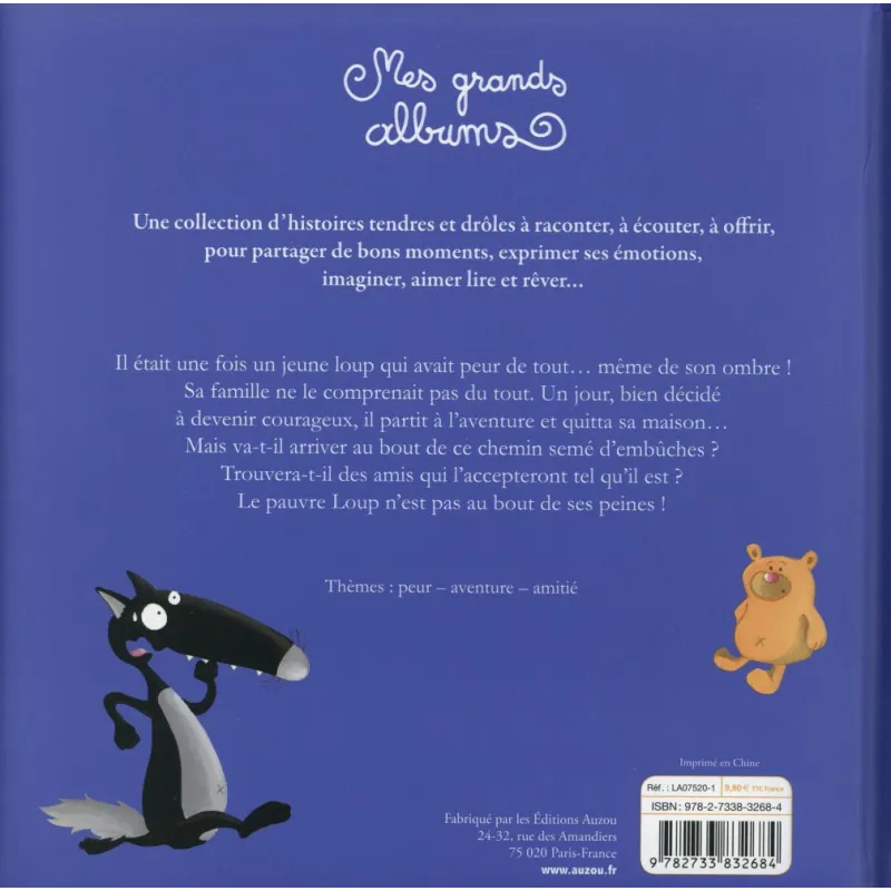 Le loup qui avait peur de son ombre - Orianne Lallemand, Eléonore Thuillier - Auzou - Grand format - ravate.com librairie...