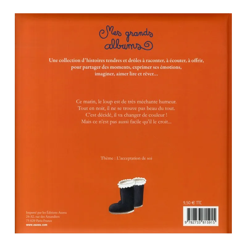 Le loup qui voulait changer de couleur - Orianne Lallemand, Eléonore Thuillier - Auzou - Grand format - ravate.com librairie...