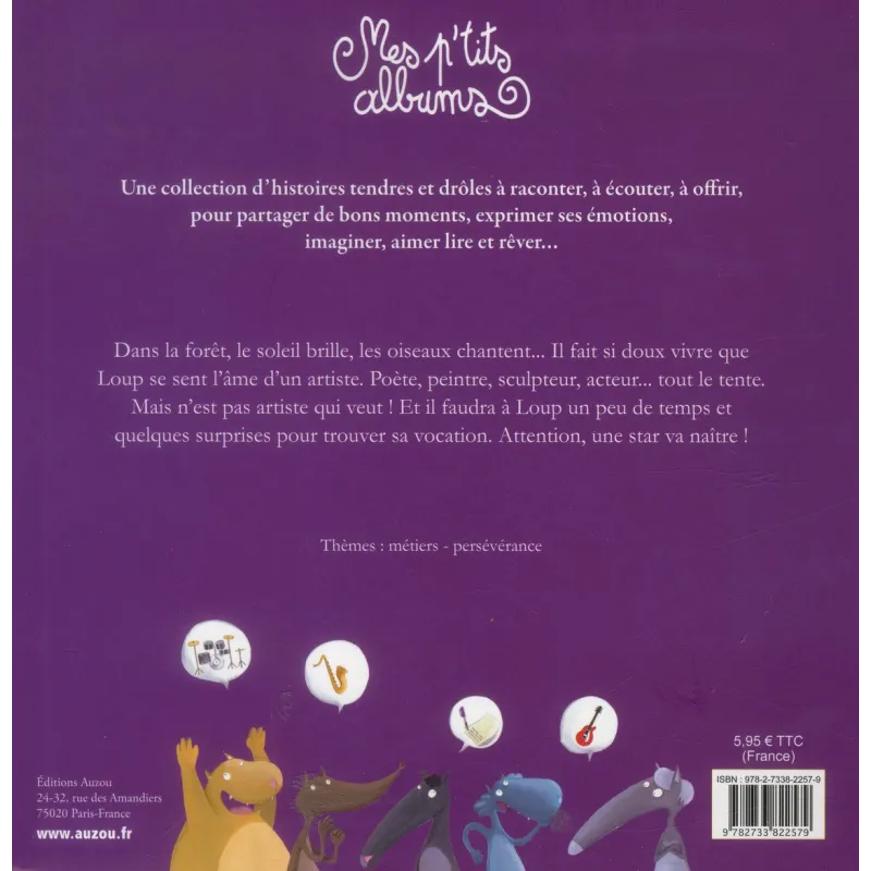 Le loup qui voulait être un artiste - Orianne Lallemand, Eléonore Thuillier - Auzou - Grand format - ravate.com librairie...