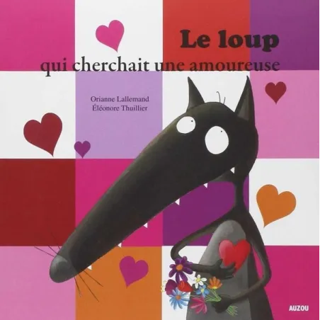 Le loup qui cherchait une amoureuse