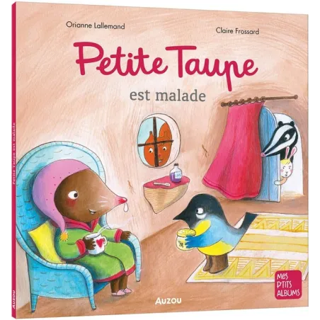 Petite Taupe est malade