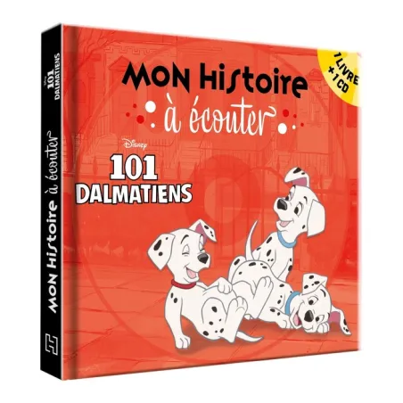 Mon histoire à écouter : les 101 Dalmatiens