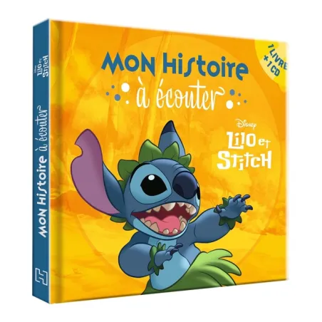 Mon histoire à écouter : Lilo et Stitch : l'histoire du film