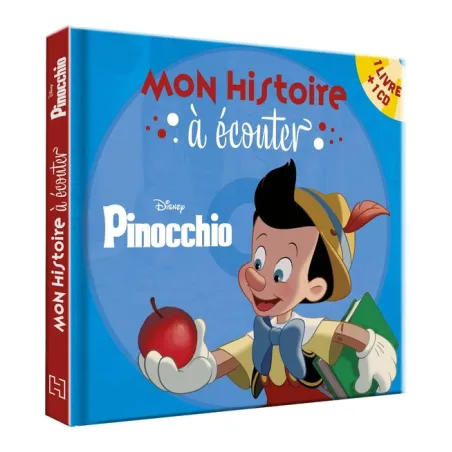 Mon histoire à écouter : Pinocchio : l'histoire du film