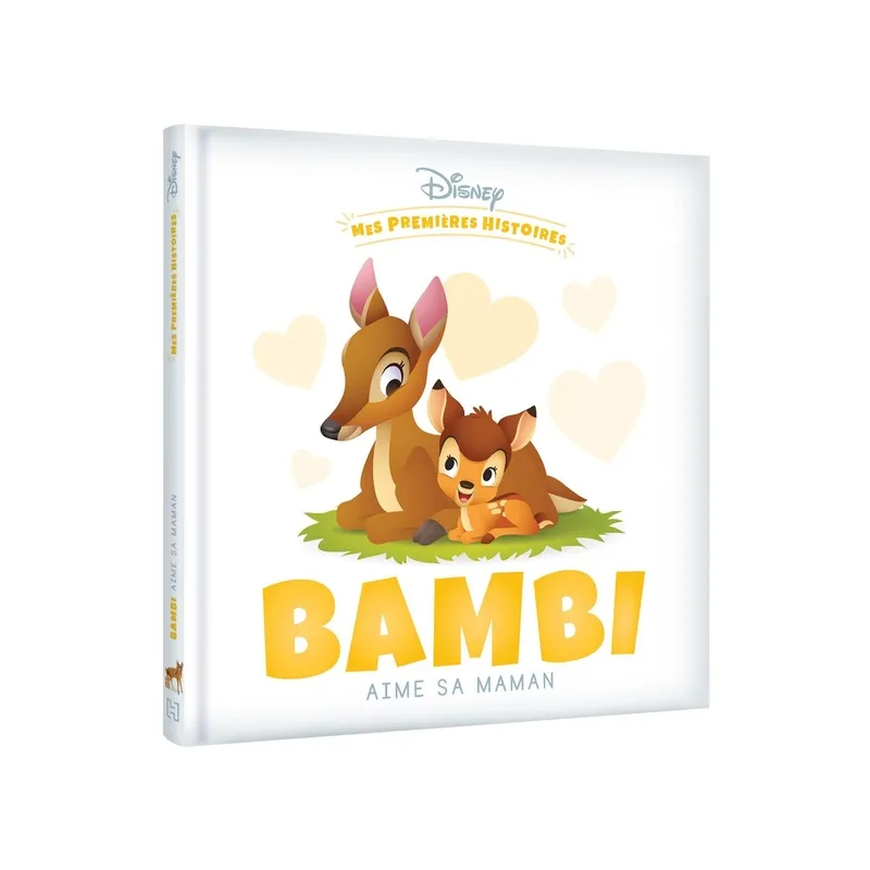 Mes premières histoires : Bambi aime sa maman - Disney - Disney Hachette - Grand format - ravate.com librairie reunion