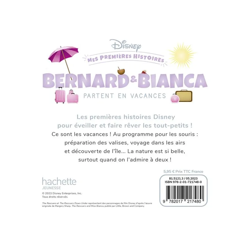 Mes premières histoires : Bernard et Bianca partent en vacances - Disney - Disney Hachette - Grand format - ravate.com...