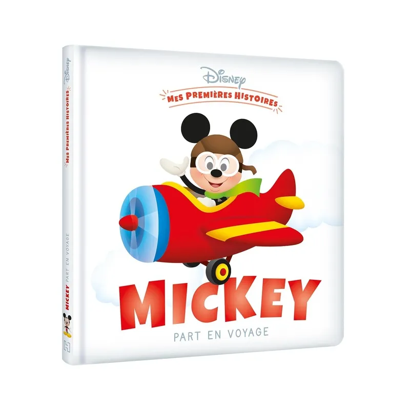 Mes petites histoires : Mickey part en voyage - Disney - Disney Hachette - Grand format - ravate.com librairie reunion