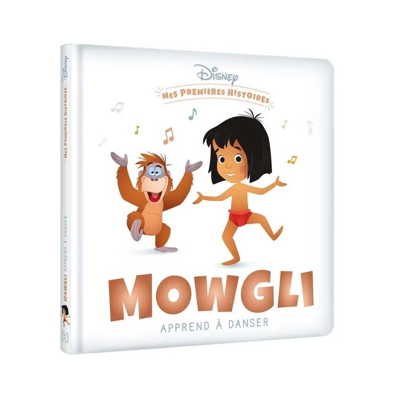 Mes premières histoires : Mowgli apprend à danser - Disney - Disney Hachette - Grand format - ravate.com librairie reunion