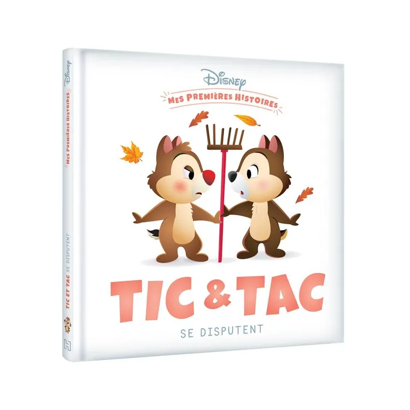 Mes premières histoires : Tic et Tac se disputent - Disney - Disney Hachette - Grand format - ravate.com librairie reunion