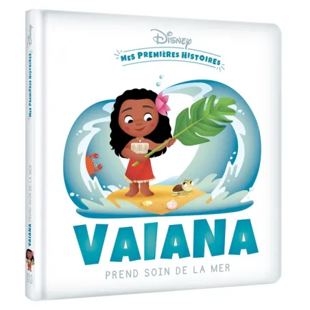 Mes premières histoires : Disney Baby : Vaiana prend soin de la mer
