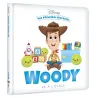 Mes premières histoires : Woody va à l - ravate.com librairie reunion