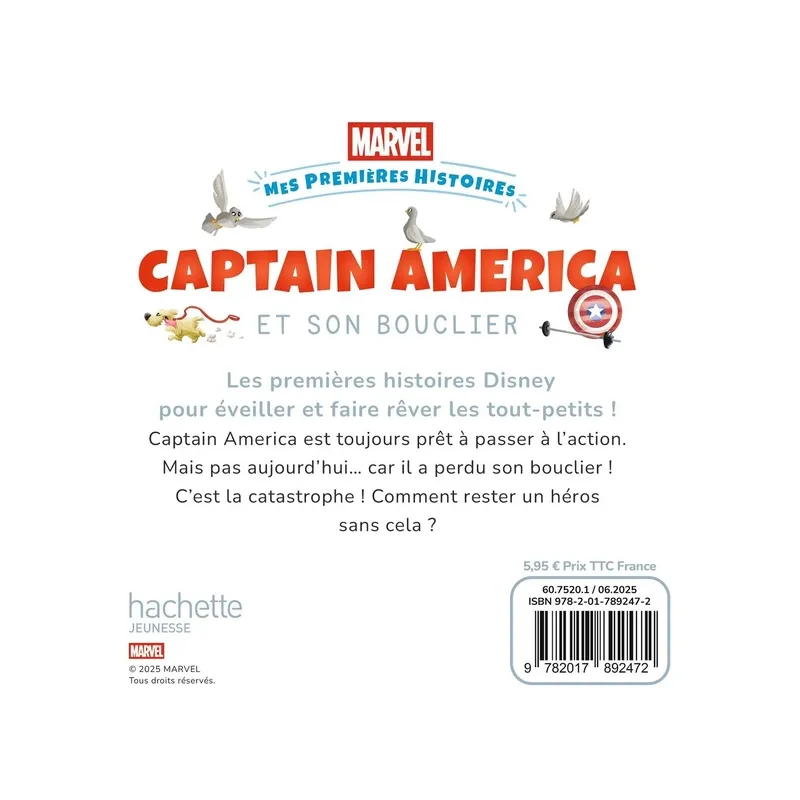 Mes premières histoires : Captain America et son bouclier - Marvel - Disney Hachette - Grand format - ravate.com librairie...