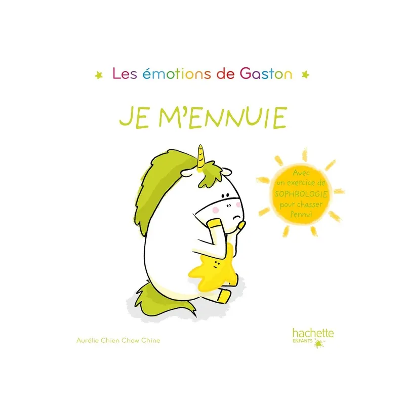 Gaston la licorne : les émotions de Gaston : je m - ravate.com librairie reunion