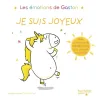 Les émotions de Gaston ; je suis joyeux - Aurélie Chien Chow Chine - Hachette Enfants - Grand format - ravate.com librairie...