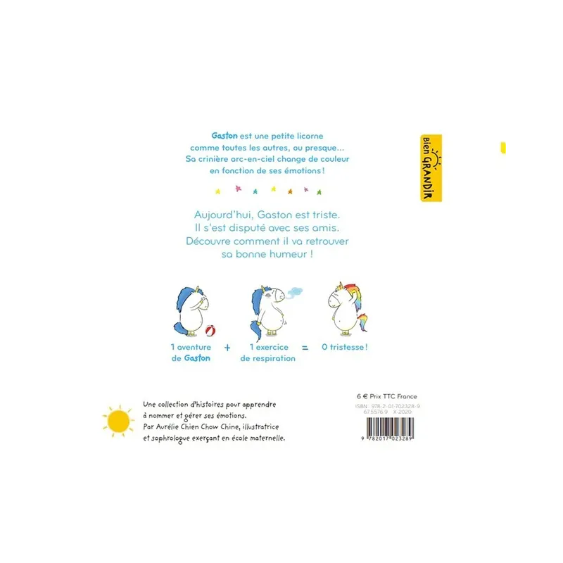 Gaston la licorne : les émotions de Gaston : je suis triste - Aurélie Chien Chow Chine - Hachette Enfants - Grand format -...