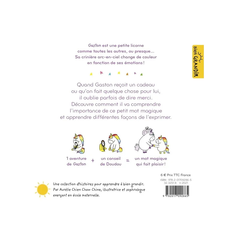 Gaston la licorne : les émotions de Gaston : je dis merci - Aurélie Chien Chow Chine - Hachette Enfants - Grand format -...