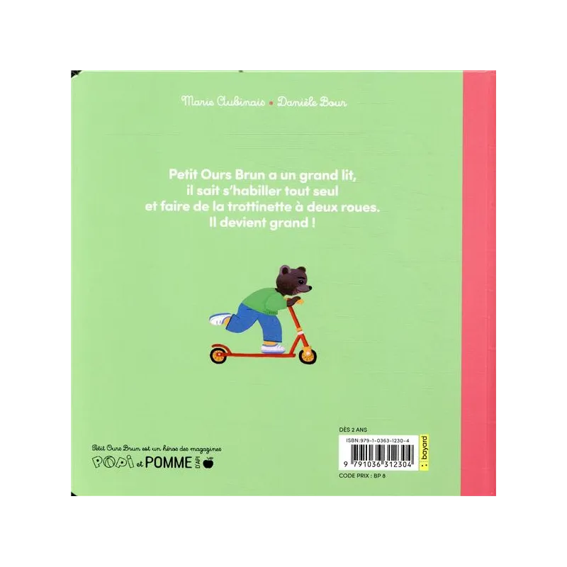 Petit Ours Brun devient grand - Marie Aubinais, Danièle Bour - Bayard Jeunesse - Poche - ravate.com librairie reunion