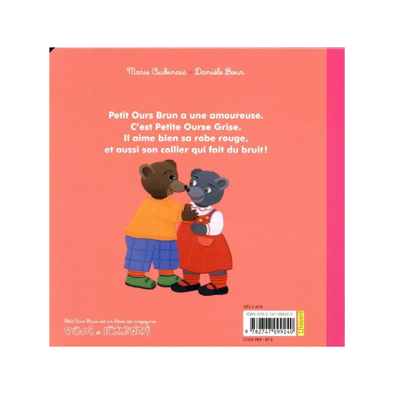 Petit Ours brun est amoureux - Marie Aubinais, Danièle Bour - Bayard Jeunesse - Poche - ravate.com librairie reunion