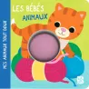 Mes animaux tout doux : Les bébés animaux - Collectif - Le Ballon - Grand format - ravate.com librairie reunion