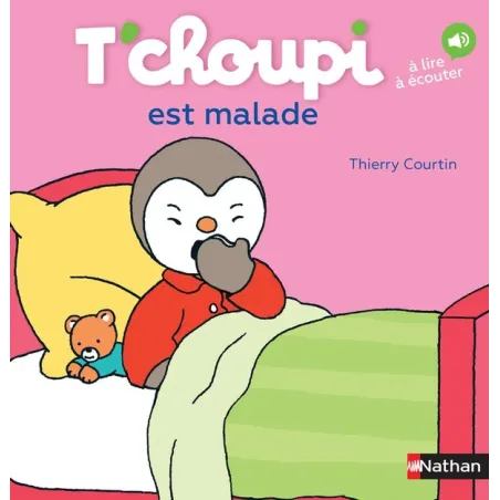 T'choupi est malade