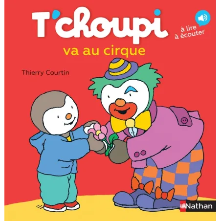 T'choupi va au cirque