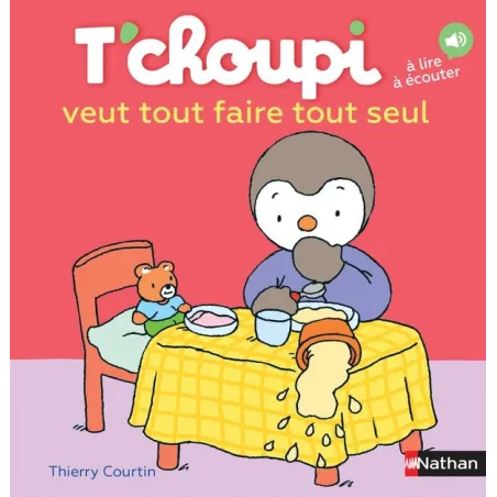 T'choupi veut tout faire tout seul