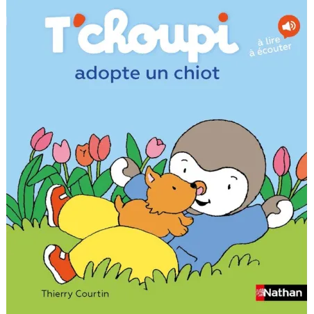 T'choupi adopte un chiot