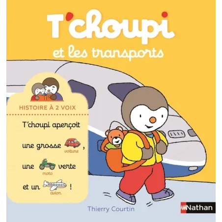 T'choupi : et les transports
