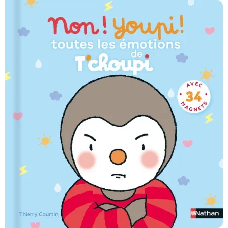 T'choupi : non ! youpi ! toutes les émotions de T'choupi