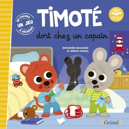 Timoté dort chez un copain : écoute aussi l'histoire