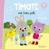 Timoté est très poli - Mélanie Combes, Emmanuelle Massonaud - Gründ - Grand format - ravate.com librairie reunion