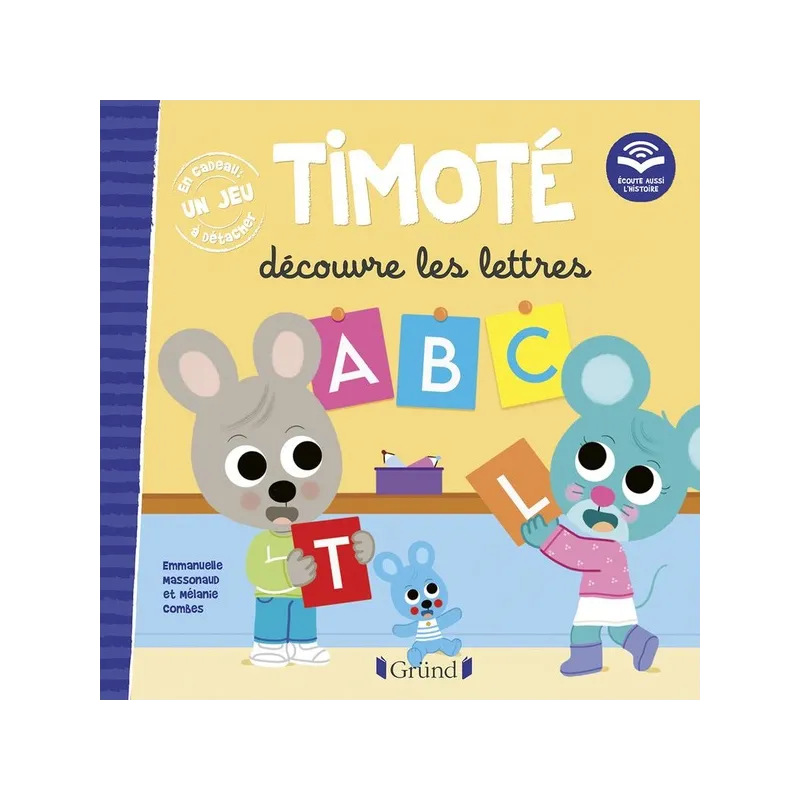 Timoté découvre les lettres : écoute aussi l - ravate.com librairie reunion