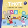 Timoté découvre les lettres : écoute aussi l - ravate.com librairie reunion