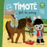 Timoté fait du poney : écoute aussi l - ravate.com librairie reunion