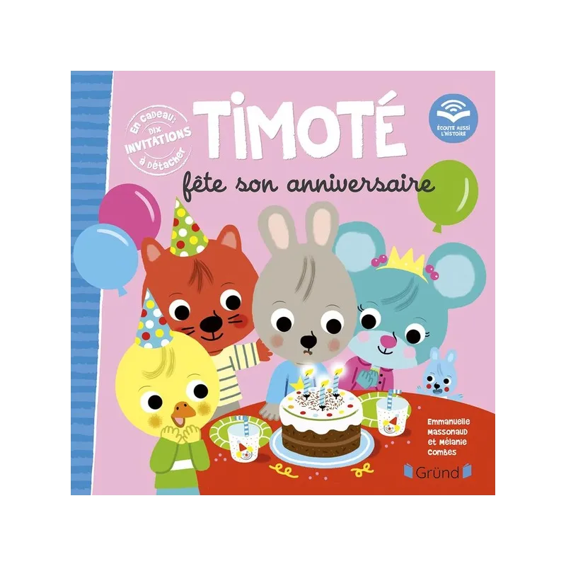Timoté fête son anniversaire : écoute aussi l - ravate.com librairie reunion
