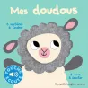 Mes doudous ; 5 sons à écouter ; 5 matières à toucher - Collectif, Marion Billet - Gallimard Jeunesse - Grand format -...
