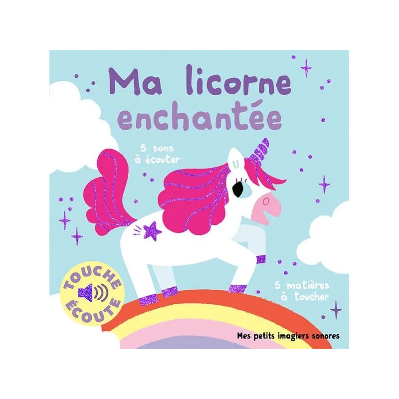Mes licornes à toucher - Marion Billet - Gallimard Jeunesse - Grand format - ravate.com librairie reunion