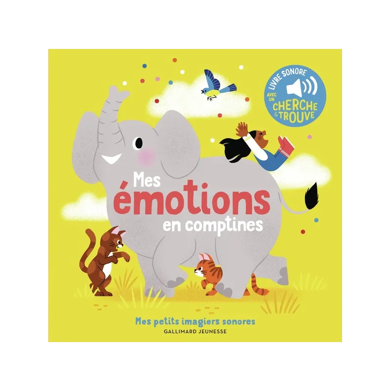 Mes émotions en comptines - Raphaëlle Michaud - Gallimard Jeunesse - Grand format - ravate.com librairie reunion