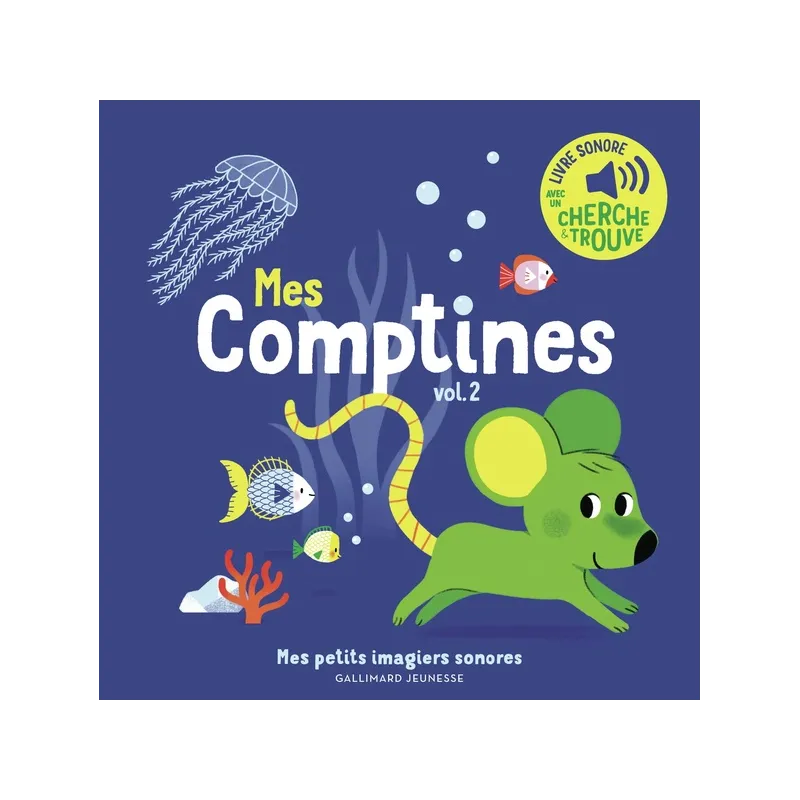 Mes comptines Tome 2 : des sons à ecouter, des images à regarder - Collectif, Elsa Fouquier - Gallimard Jeunesse - Grand...