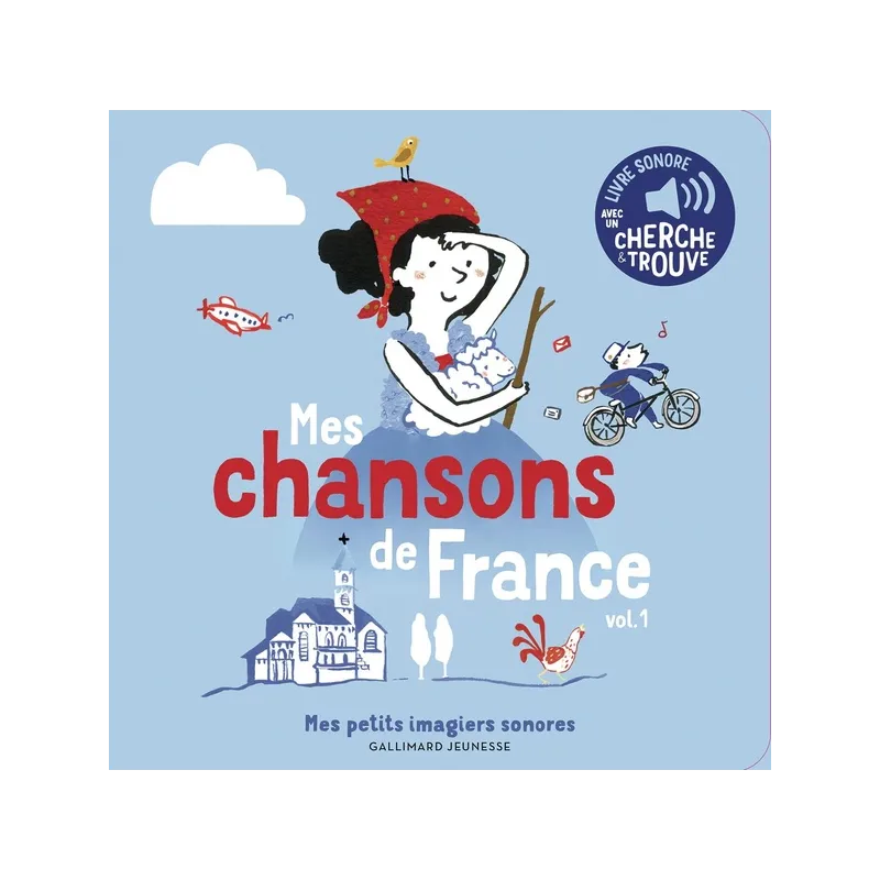 Mes chansons de France Tome 1 - Clémence Pénicaud - Gallimard Jeunesse - Grand format - ravate.com librairie reunion