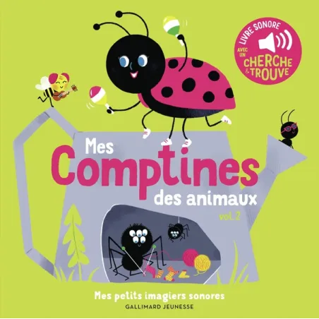 Mes comptines des animaux Tome 2 : des sons à écouter, des images à regarder