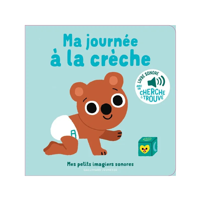 Ma journée à la crèche - Marion Billet - Gallimard Jeunesse - Grand format - ravate.com librairie reunion