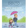 Vivre seul avec papa ou maman - Catherine Dolto, Colline Faure-poirée - Gallimard Jeunesse - Grand format - ravate.com...