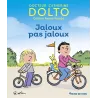 Jaloux pas jaloux - Catherine Dolto, Colline Faure-poirée, Robin - Gallimard Jeunesse-Giboulées - Grand format - ravate.com...