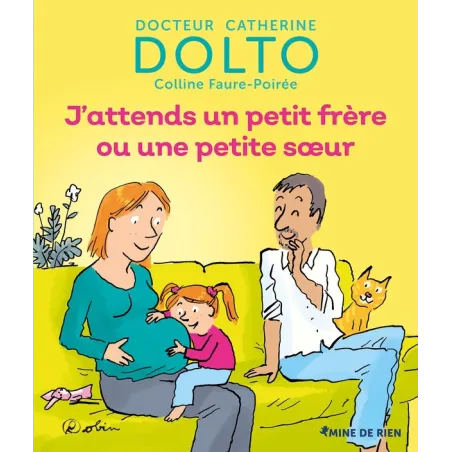 J'attends un petit frère ou une petite soeur