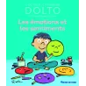 Les émotions et les sentiments - Catherine Dolto, Colline Faure-poirée, Robin - Gallimard Jeunesse-Giboulées - Grand format...