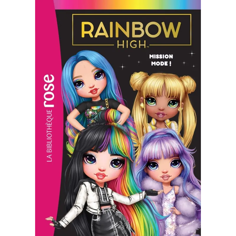Rainbow High Tome 10 : Mission mode ! - Collectif - Hachette Jeunesse - Poche - ravate.com librairie reunion